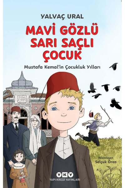 Yapı Kredi Yayınları Mavi Gözlü Sarı Saçlı Çocuk