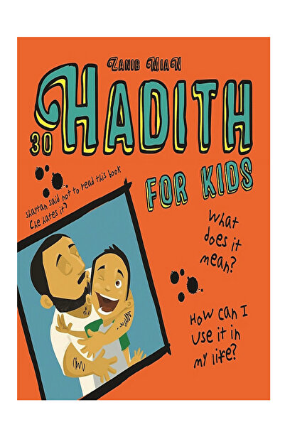 Muslim Children’s Books ٣٠ حديثًا للأطفال | كتاب إسلامي للأطفال | أحاديث صحيح...