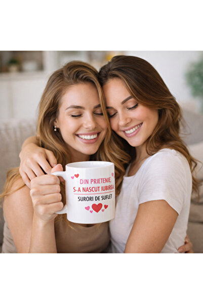 OEM Personalized white mug – "Love was born from friendship. Soul sisters", Tipo-Art