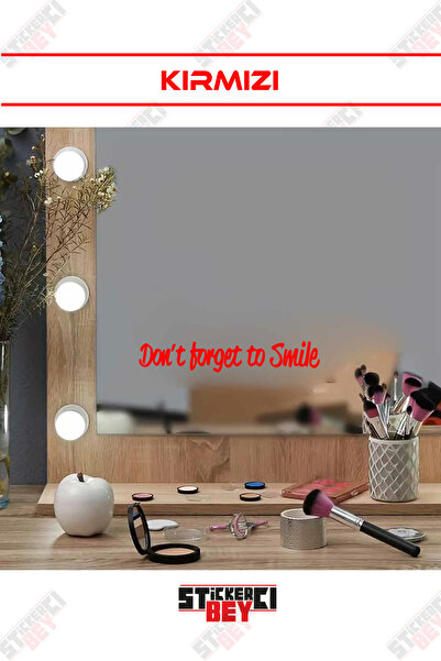 STİCKERCI BEY Dont Forget to Smile Mirror Glass Motivation and Good Morning S...