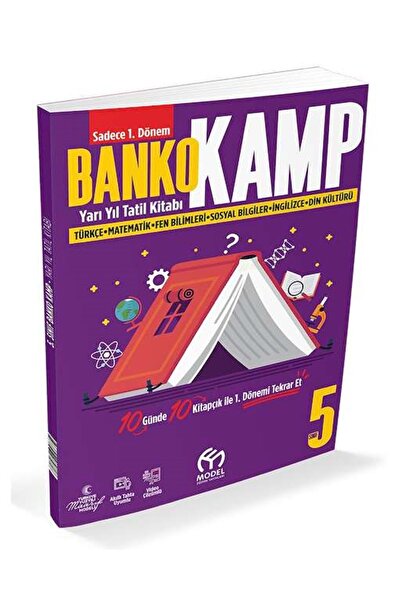 Model Eğitim Yayınları 5.SINIF BANKO KAMP YARIYIL TATİL KİTABI