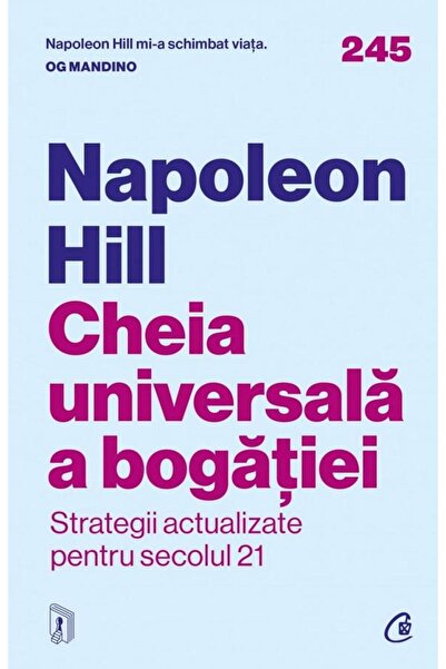 Editura Curtea Veche The Universal Key to Wealth. Updated Strategies