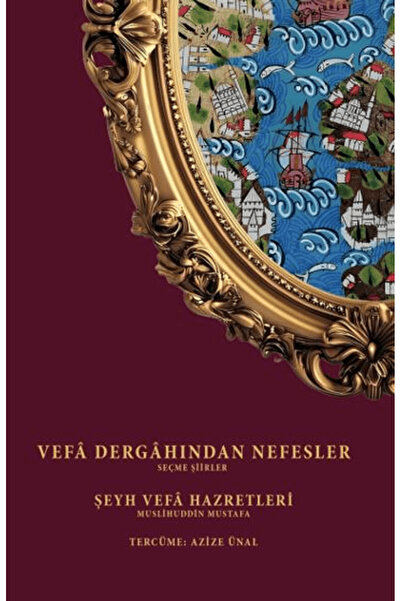 Yedinci Kat Yayınları Vefa Dergahından Nefesler / Muslihuddin Mustafa / / 978...
