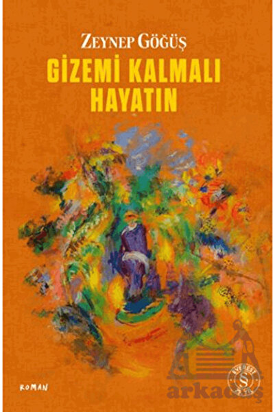 Everest Yayınları Gizemi Kalmalı Hayatın