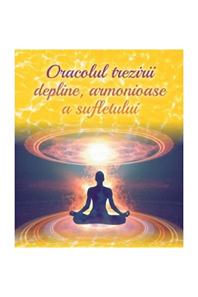 GANESHA Oracolul Trezirii Complete, Armoniosul Sufletului