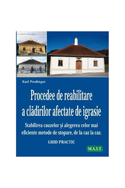 MAST Procedures for Rehabilitation of Buildings Affected by Dampness