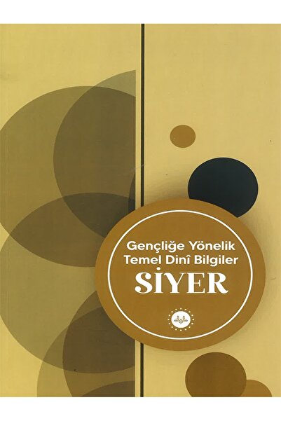 Diyanet İşleri Başkanlığı GENÇLİĞE YÖNELİK TEMEL DİNİ BİLGİLER SİYER-Esra ERK...