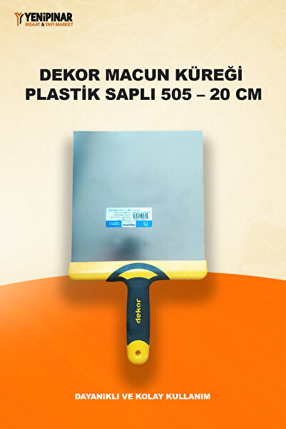 Dekor Macun Küreği Plastik Saplı 505 – 20 cm | Dayanıklı ve Kolay Kullanım