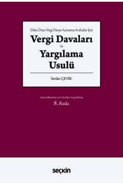 Seçkin Yayıncılık Daha Önce Vergi Davası Açmamış Avukatlar İçin Vergi Davalar...