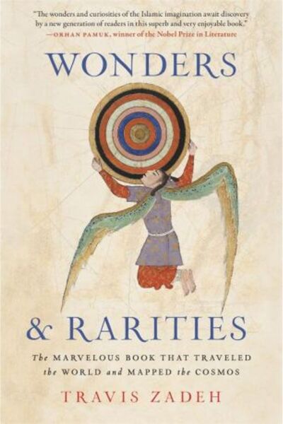 Harvard University Press Wonders and Rarities: The Marvelous Book That Traveled the World and Mapped the Cosmos