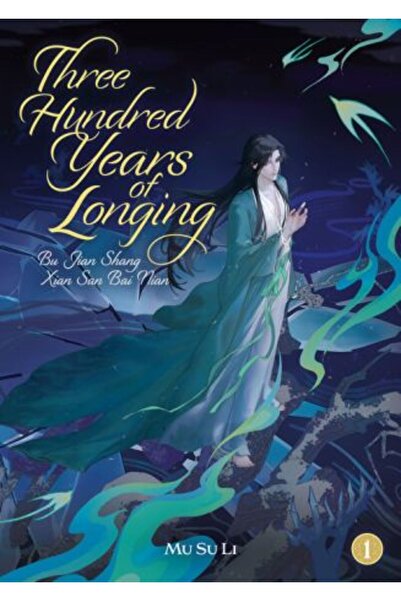 Flame Tree Trei sute de ani de dor: Bu Jian Shang Xian San Bai Nian (Roman) V...