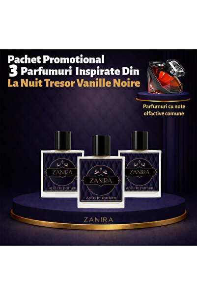 Zanira Set Promoțional 3 Parfumuri 175 – Inspirat din La Nuit Tresor Vanille Noire