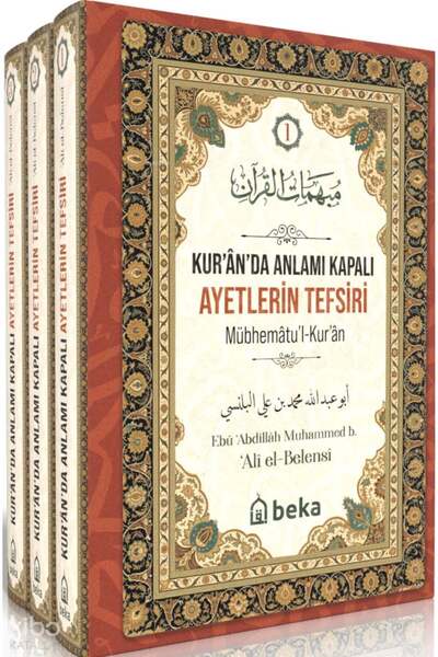 Beka Yayınları Kuranda Anlamı Kapalı Ayetlerin Tefsiri (3 Cilt Takım)