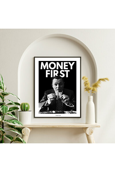 Pixaflair - The Wolf Of Wall Street - Money First - Çerçevesiz Film Poster