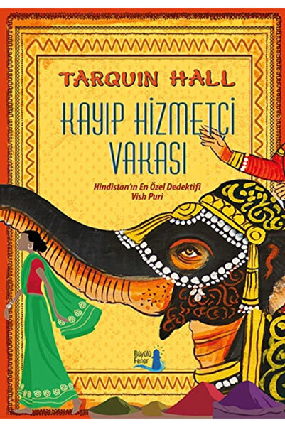 Büyülü Fener Kayıp Hizmetçi Vakası