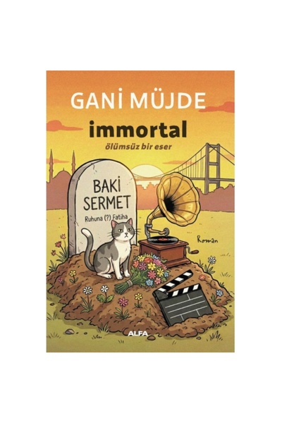 Alfa Yayınları İmmortal Ölümsüz Bir Eser