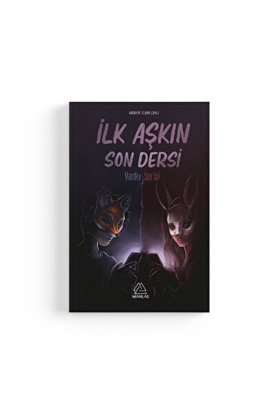 Mahlas Yayınları Kadriye Elvan Çaylı - İlk Aşkın Son Dersi