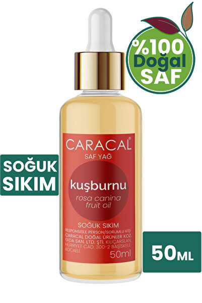 caracal 50ml %100 Saf Soğuk Sıkım Kuşburnu Çekirdeği Yağı Doğal & Katkısız Ro...