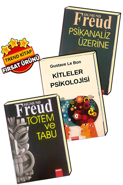GÖNÜL YAYINCILIK Sigmund Freud Psikanaliz Üzerine Totem Tabu Grup Psikolojisi...