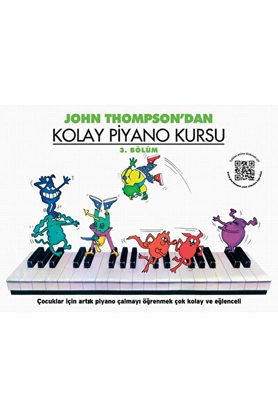 PORTEMEM YAYINCILIK John Thompson'dan Kolay Piyano Kursu 1-2-3-4 SET İADESİ YOKTUR.