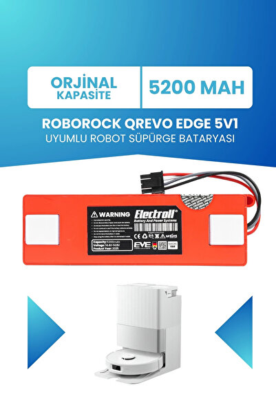 ELECTROLL Roborock Qrevo Edge 5V1 Uyumlu Batarya 5200mah Robot Süpürge Batary...