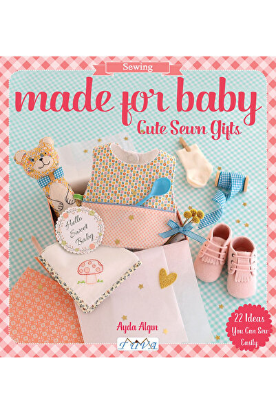Tuva Yayıncılık Tuva Made for Baby: Cute Sewn Gifts 6180