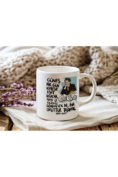 Beramussa Sunrise Will Come One Day to Everyone Mug – Nazım Hikmet Inspired Artistic Design Cup
