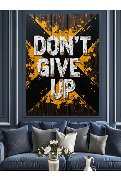 KanvasSepeti Nu renunțați niciodată la pictură în ulei de înaltă calitate tex...