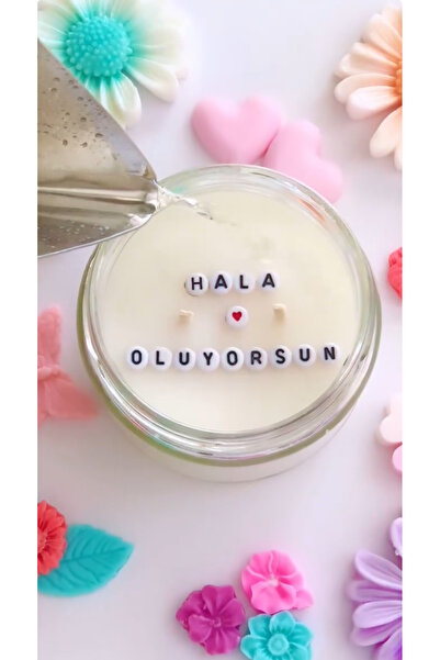 SuMavisi Yanarken İçinden Yazı Çıkan Mum & Hala Oluyorsun Yazılı Mum & Hediye...