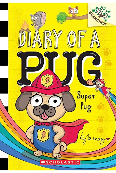 Scholastic Super Pug - Diary of a Pug