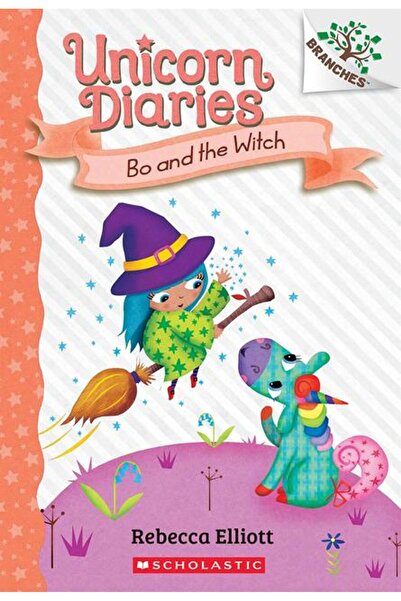 Scholastic Bo and the Witch - Unicorn Diaries