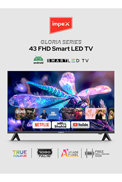 İMPEX Gloria 43 Smart FHD Android LED 43 Inch TV Frameless A+ Panel 8GB 1GB 2HDMI 2USB WiFi FullHD