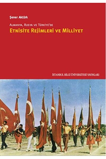 Timaş Yayınları النظام العرقي والنوعية الوطنية في ألمانيا وروسيا وتركيا