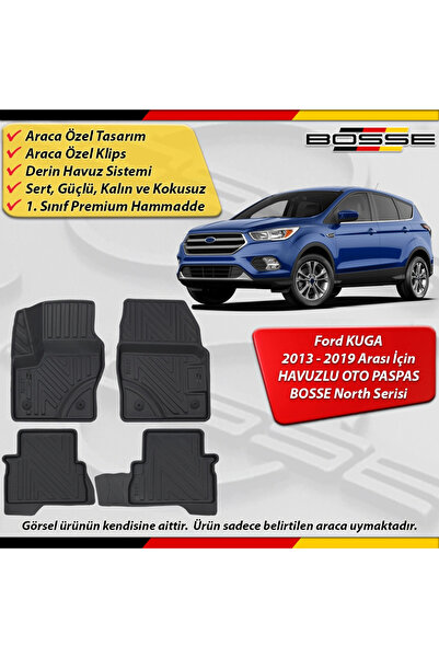 BOSSE North Ford Kuga Paspas Araca Özel 2013 - 2019 Derin Havuzlu 3D Paspas N...