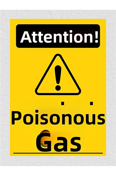 zafrakreklam Attention Toxic Gas Polycarbonate Sign Plate 24X34Cm
