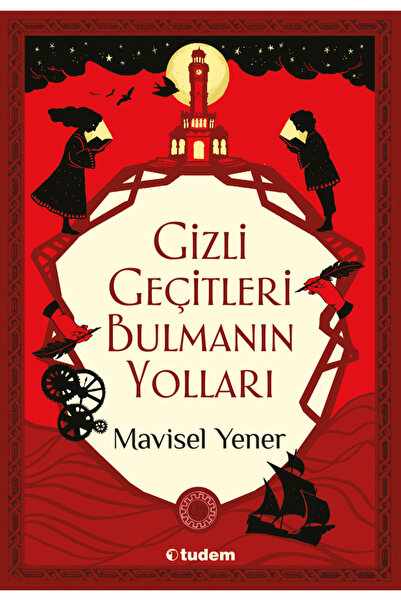 Tudem Yayınları Gizli Geçitleri Bulmanın Yolları