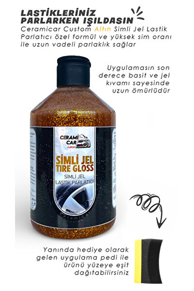 Ceramicar Custom Altın Simli Jel Lastik Parlatıcı