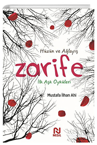 Nesil Yayınları Zarife & İlk Aşk Öyküleri