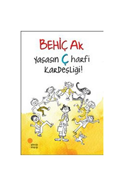 Günışığı Kitaplığı YAŞASIN C HARFİ, KARDEŞLİĞİ