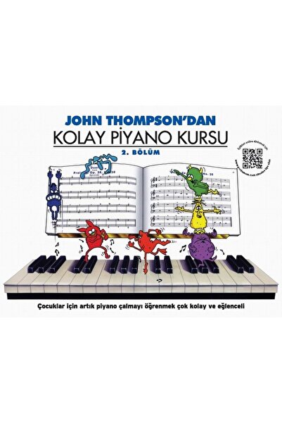 PORTEMEM YAYINCILIK John Thompson'dan Kolay Piyano Kursu 1-2-3-4 SET İADESİ YOKTUR.