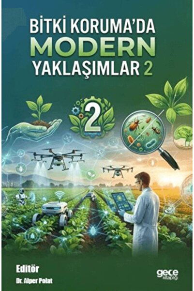Gece Kitaplığı Bitki Koruma'da Modern Yaklaşımlar 2