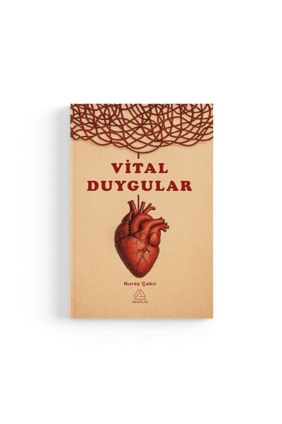 Mahlas Yayınları Nuray Çakır - Vital Duygular