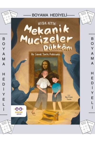 Cezve Çocuk Boyamalı Mekanik Mucizeler Dükkanı Bir Sanat Tarihi Polisiyesi Ni...