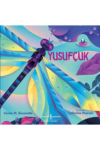 TÜRKİYE İŞ BANKASI KÜLTÜR YAYINLARI Yusufçuk