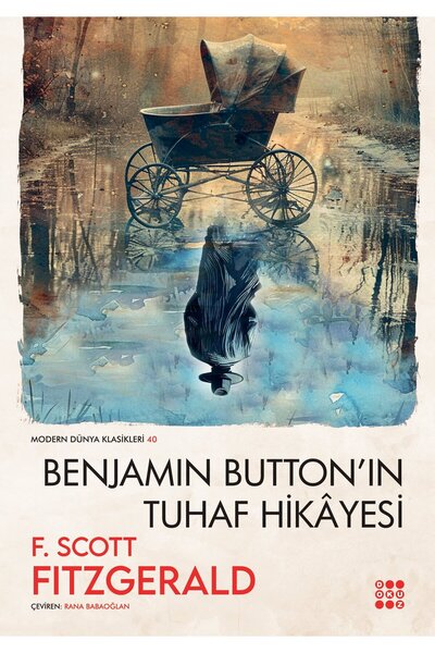 dokuzyayinlari BENJAMIN BUTTON’IN TUHAF HİKÂYESİ