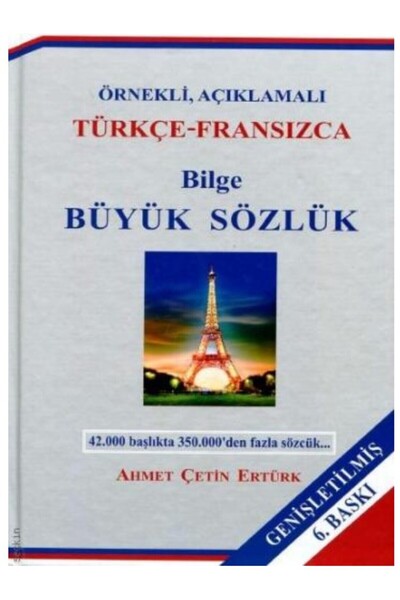 Kişisel Yayınlar Bilge Büyük Sözlük (Türkçe - Fransızca) Cilt 2 / Ahmet Çetin...