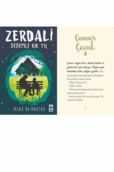 İlk Genç Timaş Zerdali Dedemle Bir Yıl (Yaşar Bayraktar) ve Çamur Çocuk