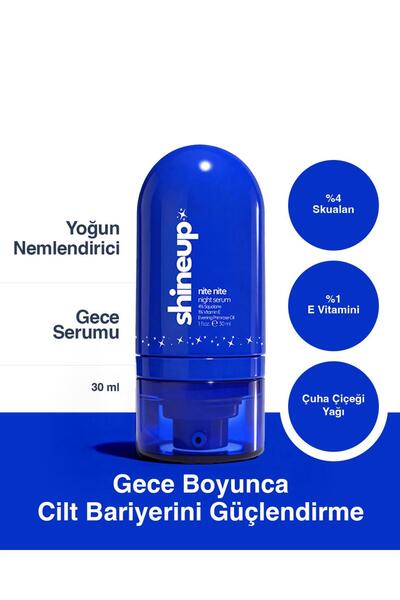 shineup Nite Nite Cildi Onaran ve Aydınlık Görünüm Veren Gece Serumu 30ml