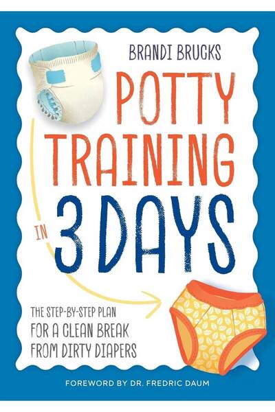 Sourcebooks Antrenament pentru a urina în vas în 3 zile Planul pas cu pas pentru a întrerupe în mod definit scutelele murdare