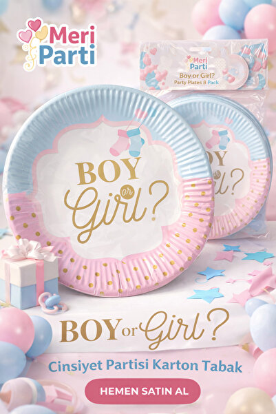 MERİ PARTİ Boy mu Kız mı? Cinsiyet Partisi Karton Tabak 8’li